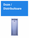 Doze / Distribuitoare