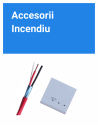 Accesorii - Incendiu