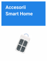 Accesorii - Smart Home