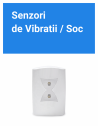 Senzori de Vibratii / Soc